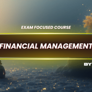 Financial Management DU 3rd Semester (DSC-3.2)