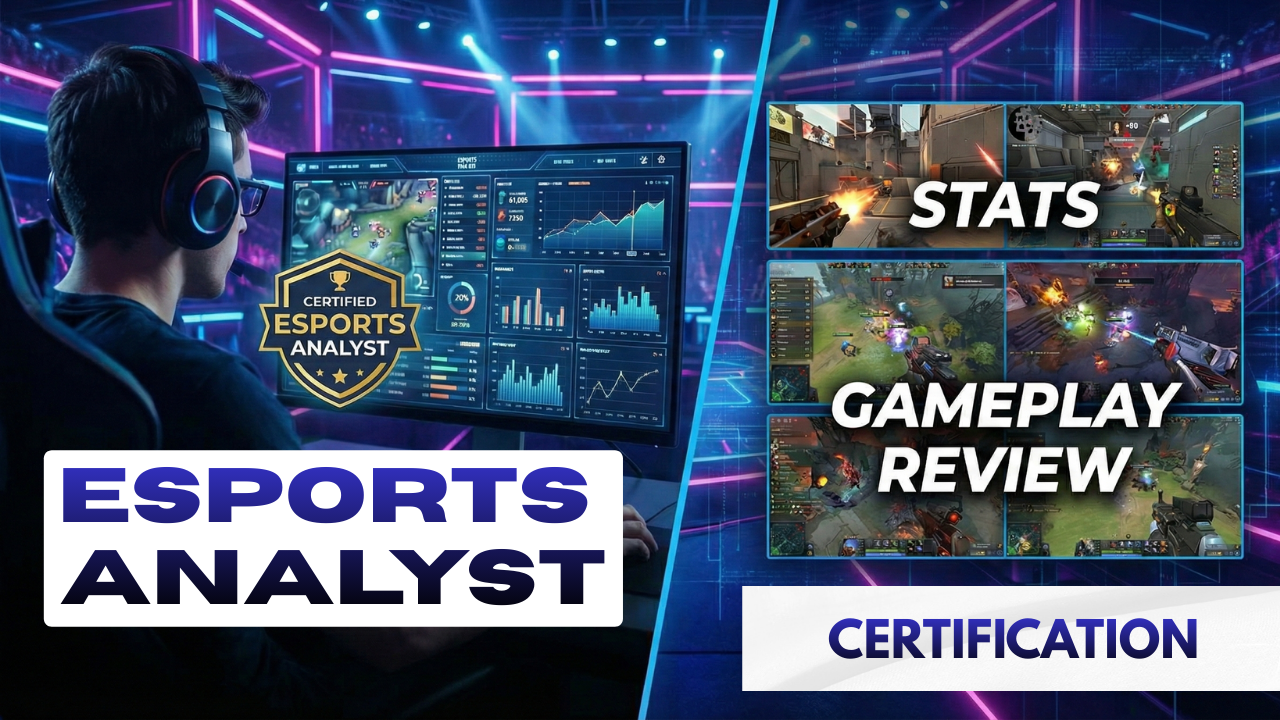 Certified Esports Analyst: Stats & Gameplay Review