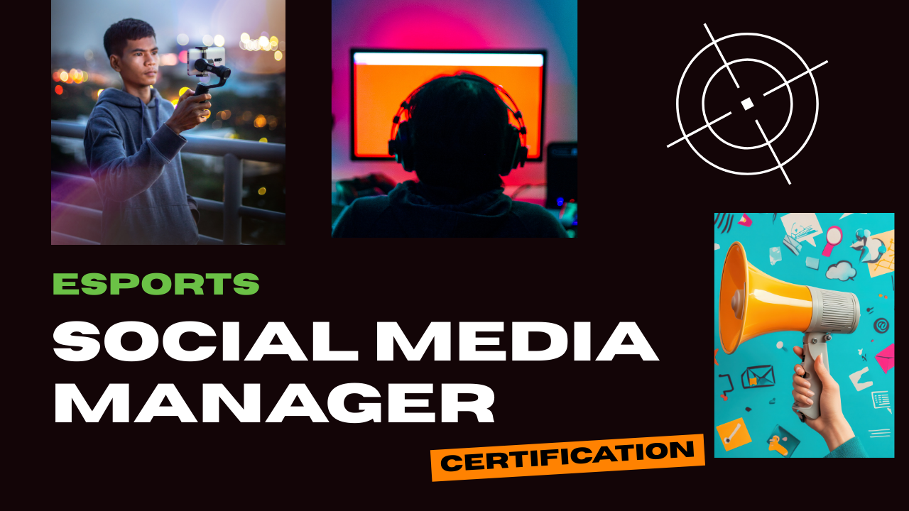Certified Esports Social Media Manager